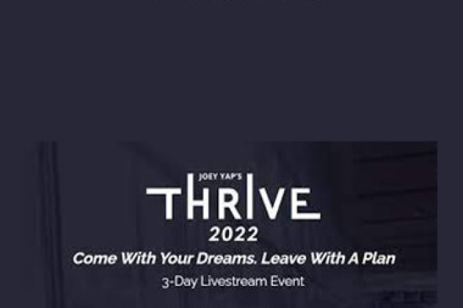 Joey Yap’s - Thrive 2022 onnline courses