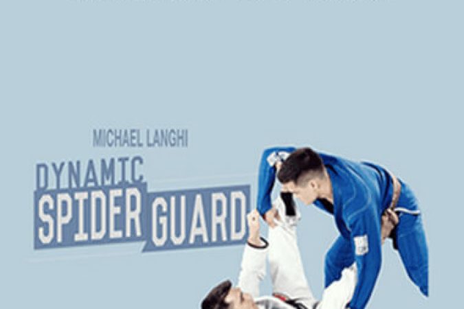 Michael Langhi Dynamic Spider Guard onnline courses