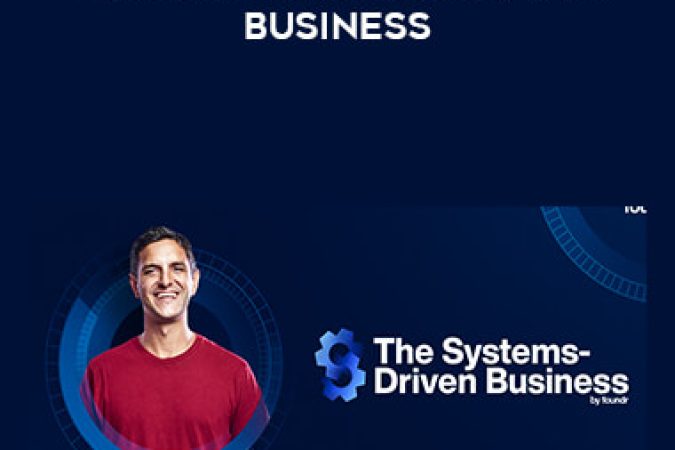 Foundr - Vinay Patankar - Systems-Driven Business onnline courses