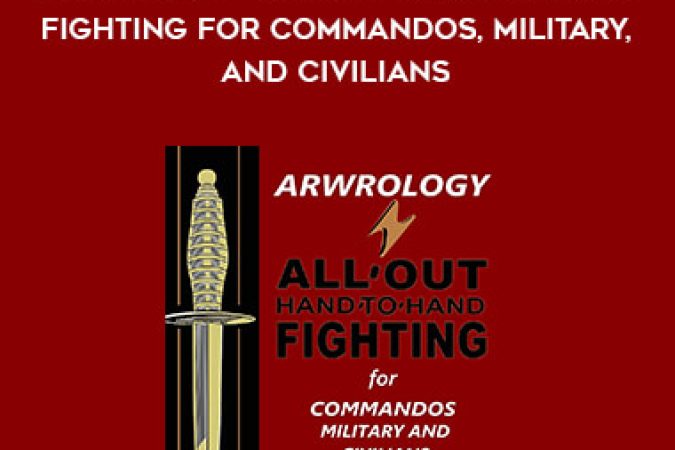 Arwrology - All-Out Hand-to-Hand Fighting for Commandos