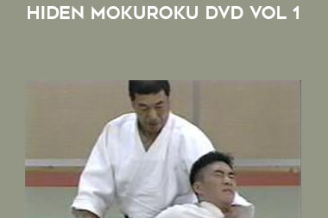 Daito Ryu Aikijujutsu: Hiden Mokuroku DVD Vol 1 onnline courses