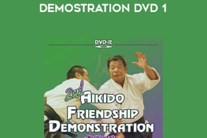 2nd Aikido Friendship Demostration DVD 1 onnline courses