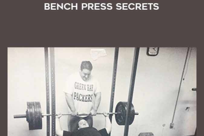 Louie Simmons - Training Secrets Of Westside Barbel - Bench press Secrets onnline courses