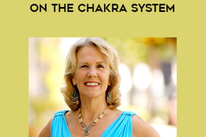 Anodea Judith -  the #1 bestselling expert on the chakra system onnline courses