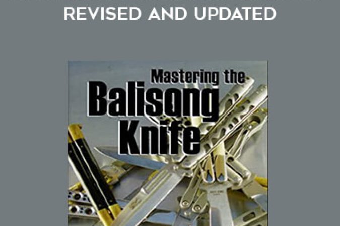 Michael D Janich - Mastering the Balisong Knife - Revised and Updated onnline courses