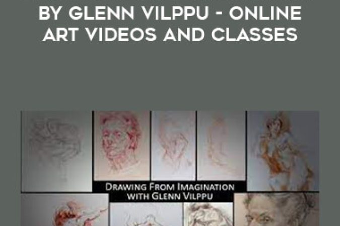 Drawing From Imagination by Glenn Vilppu - Online Art Videos and Classes onnline courses