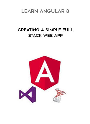 Learn Angular 8 - creating a simple Full Stack Web App onnline courses