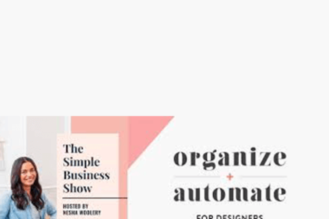 Nesha Woolery - Organize & Automate onnline courses