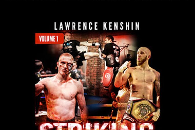 Lawrence Kenshin's Striking Techniques Volume 1 onnline courses