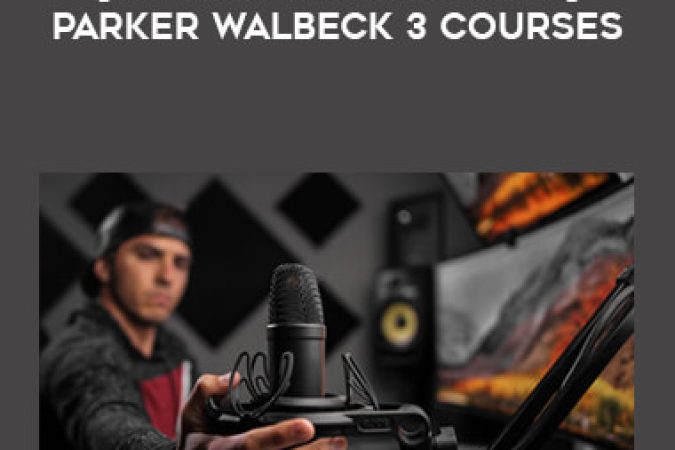 [Bundle Video Course] Parker Walbeck 3 Courses onnline courses