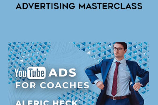 Aleric Heck - Ad Outreach - YouTube Advertising Masterclass onnline courses