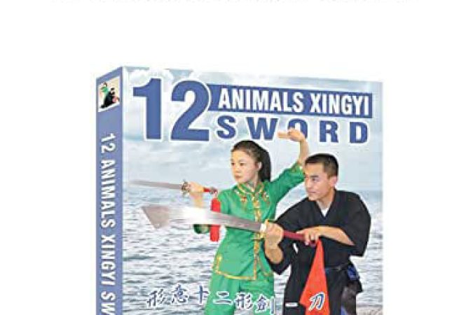 Helen Liang & Tony Chen - 12 Animals Xingyi Sword onnline courses