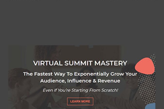 Navid Moazzez - Virtual Summit Mastery (2021) onnline courses