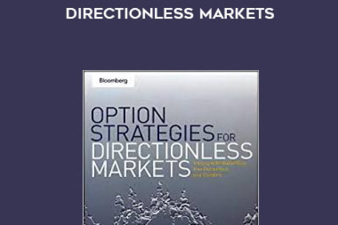 Anthony Saliba - Option Strategies for Directionless Markets onnline courses