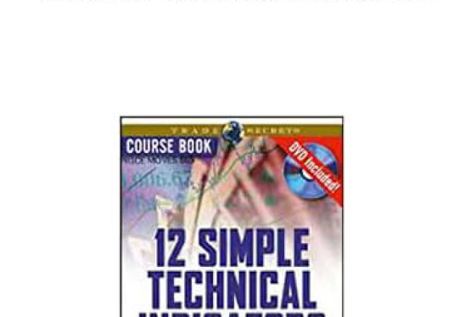 Mark Larson - 12 Simple Technical Indicators onnline courses