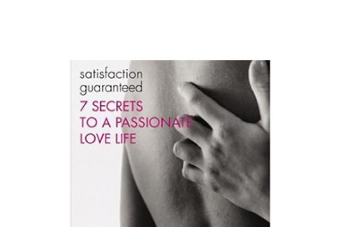 The Lovers Guide - 7 Secrets To A Passionate Love Life onnline courses