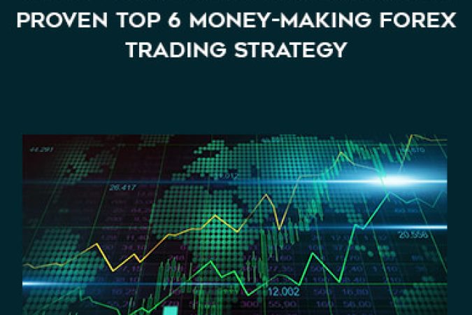 (Video course) Patrick Greenlace Proven Top 6 Money-Making Forex Trading Strategy onnline courses