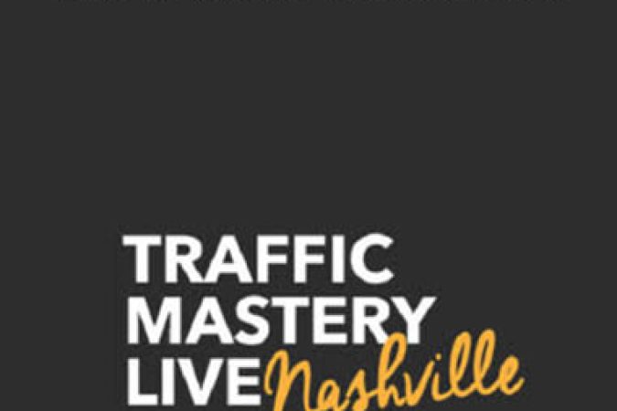 Ed O’Keefe - Traffic Mastery Live Nashville onnline courses