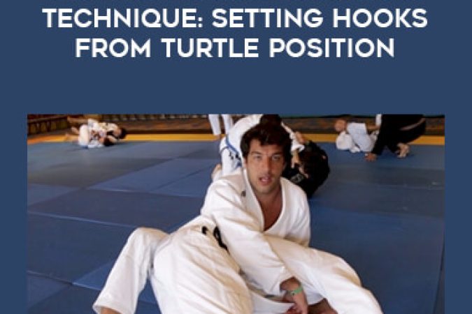 Gregor Gracie Jiu-Jitsu Technique: Setting Hooks From Turtle Position onnline courses