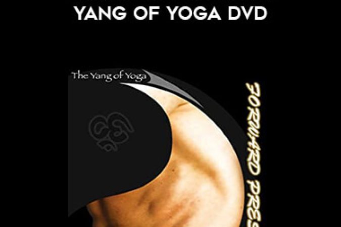 Scott Sonnon - Forward Pressure: Yang of Yoga DVD onnline courses