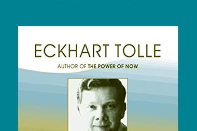 Eckart Tolle - The Journey into Yourself onnline courses