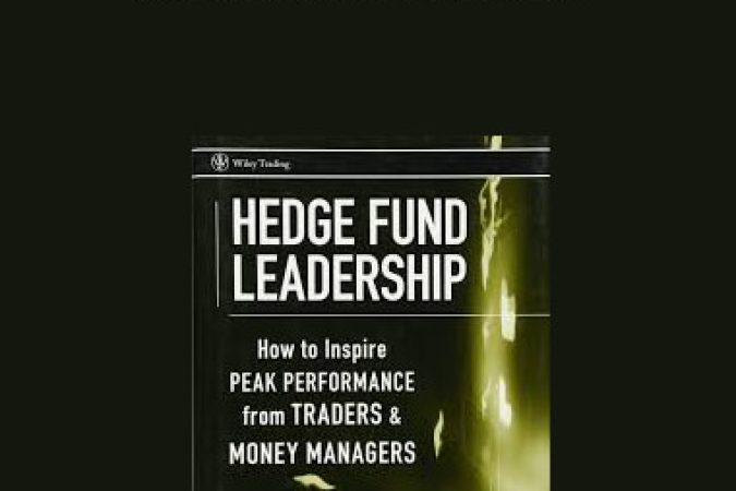 Ari Kiev - Hedge Fund Leadership onnline courses