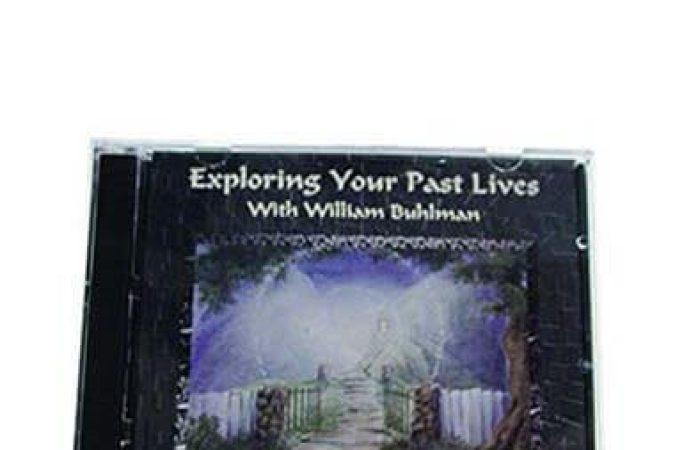 William Buhlman - Exploring Your Past Lives onnline courses