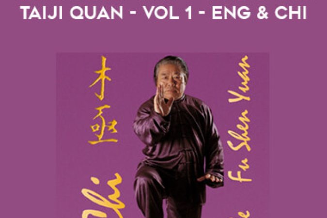 Tai Chi - Yang Zhengduo - Yang-style Taiji Quan - Vol 1 - Eng & Chi onnline courses