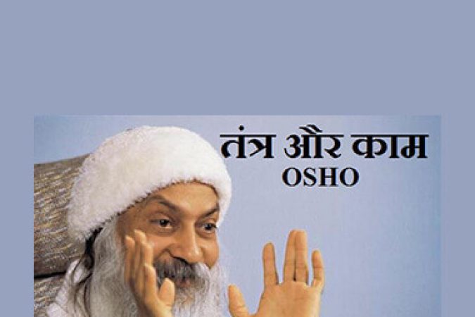 Osho - Discourses on Tantra onnline courses