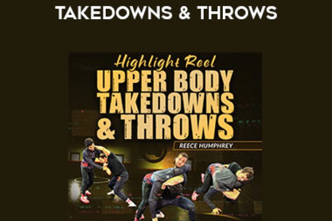 Reece Humphrey - Highlight Reel Upper Body Takedowns & Throws onnline courses