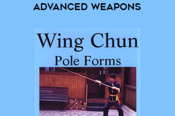 Austin Goh - Wing Chun Pole Forms - Advanced Weapons onnline courses