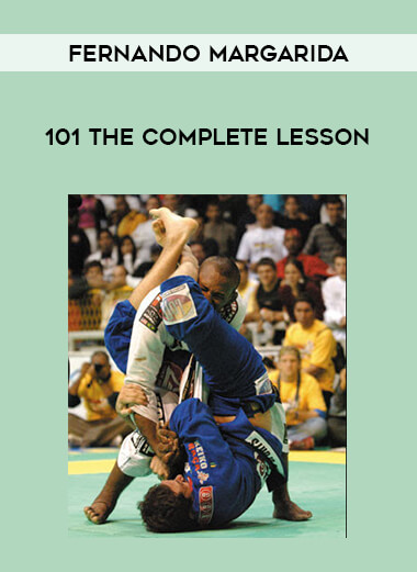 Fernando Margarida - 101 The Complete Lesson onnline courses