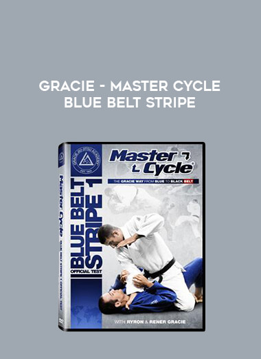 Gracie - Master Cycle Blue Belt Stripe onnline courses