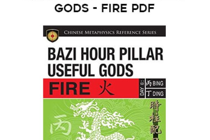 BaZi Hour Pillar Useful Gods - Fire PDF onnline courses