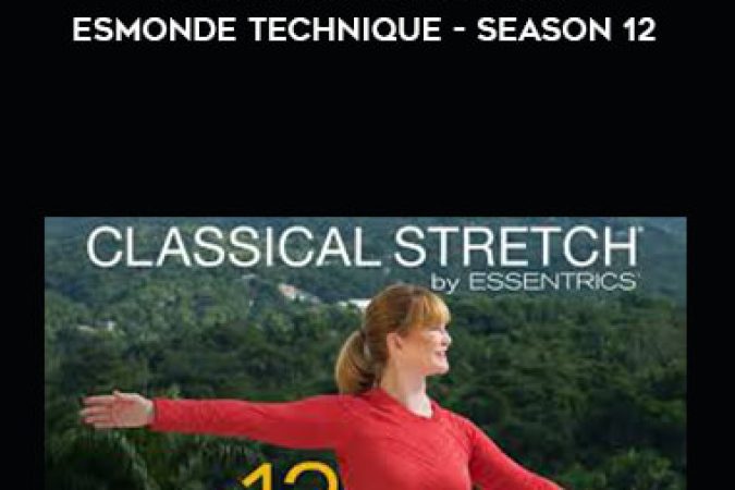 Classical Stretch The Esmonde Technique - Season 12 - Aging Backwards onnline courses