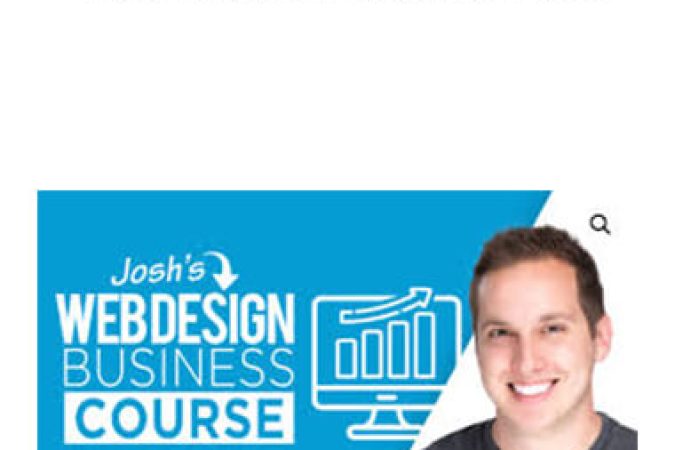 Josh Hall - Web Design Business Course onnline courses