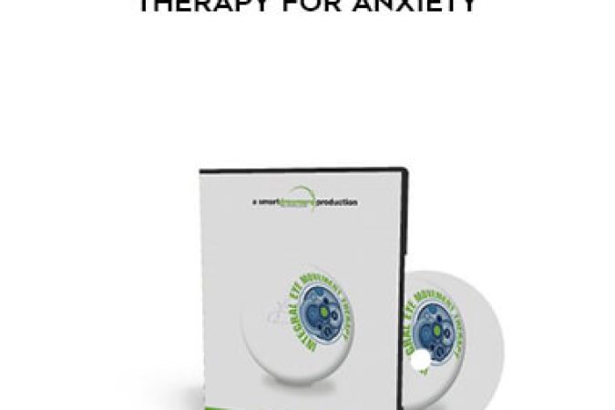 Andrew Austin - Integral Eye Movement Therapy For Anxiety onnline courses