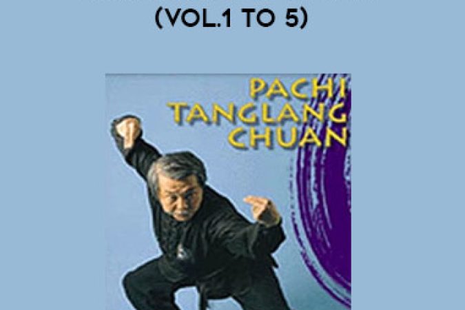 Authentic Pachi Chuan (Vol.1 to 5) - Master Su Yu-Chang onnline courses