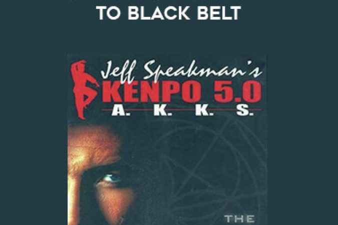 Jeff Speakman - Kenpo 5.0 White belt to Black belt onnline courses