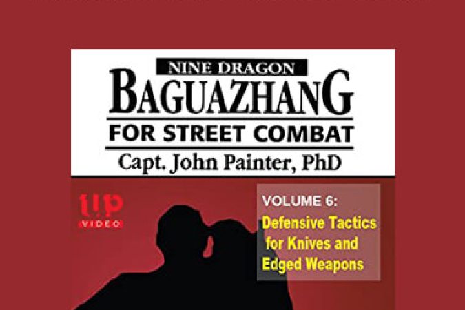 John Painter - Bagua Street Combat Vol.6 onnline courses