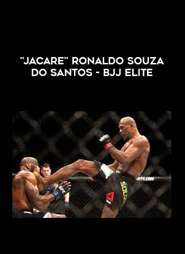 "Jacare" Ronaldo Souza Do Santos - BJJ Elite onnline courses