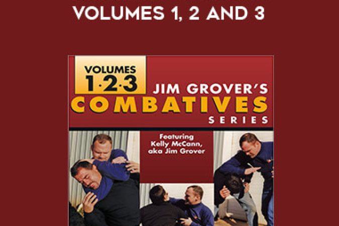 JIM Grover - Combatives Series Volumes 1