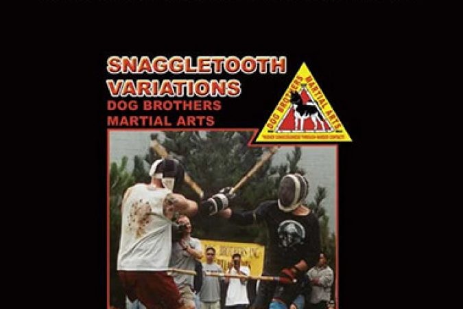 Dog Brothers - Snaggletooth Variations onnline courses