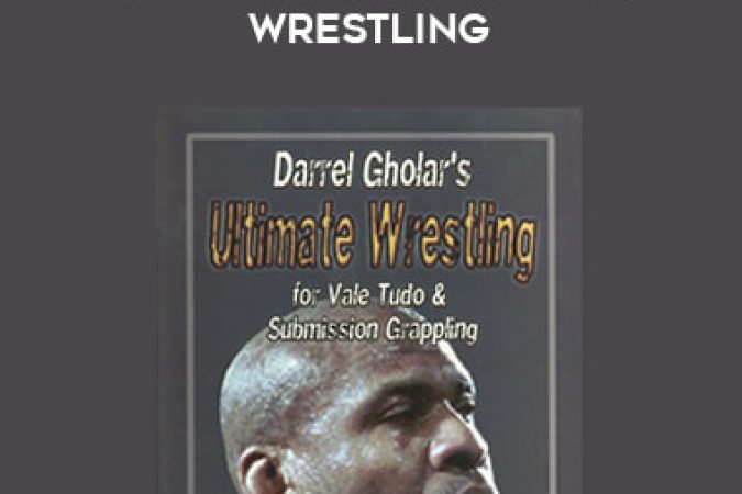 Darrel Gholar Ultimate Wrestling onnline courses