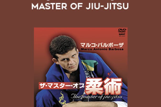 [Portuguese] Marco Barbosa - Master of Jiu-jitsu onnline courses