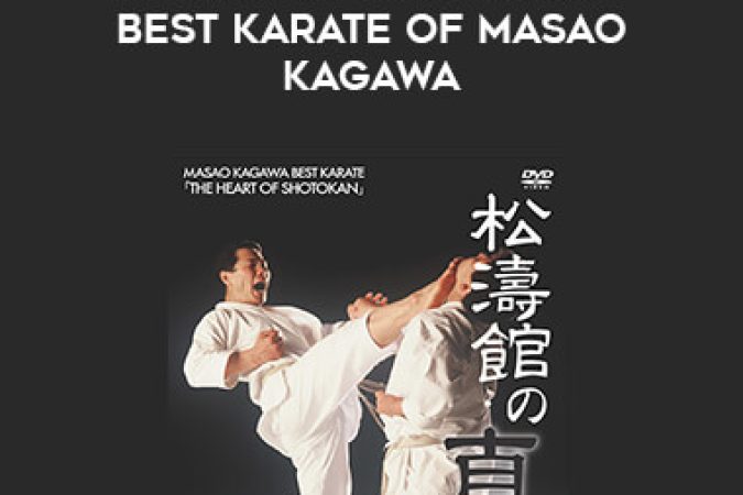 The ART of Shotokan - Best Karate of Masao Kagawa onnline courses