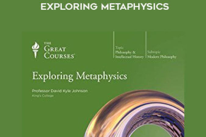 TTC - Dr. David Kyle Johnson - Exploring Metaphysics onnline courses