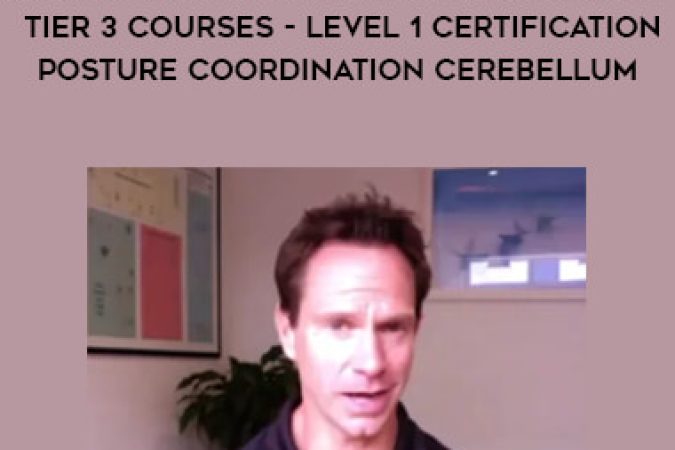 David Fleming - Applied Movement Neurology Academy - Tier 3 Courses - Level 1 Certification - Posture Coordination Cerebellum onnline courses