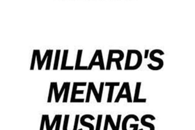 MILLARD LONGMAN - MENTAL MUSINGS onnline courses