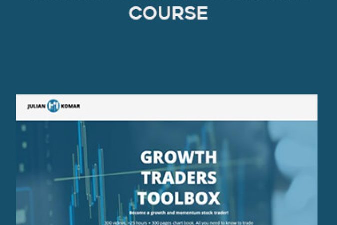 Julian Komar – Growth Traders Toolbox Course onnline courses